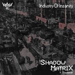 cover: Bloodpeak|Shadow Matrix - Industry Of Insanity