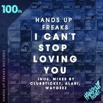 cover: Hands Up Freaks - I Can't Stop Loving You (Remixes)