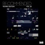 cover: Various - Re:Commended: Techno Edition Vol 22