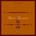 cover: Mafia Natives - Native Reunion EP