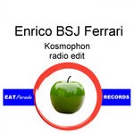 cover: Enrico Bsj Ferrari - Kosmophon (Radio Edit)