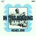 cover: Holmes John - In This Building