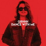 cover: Grhhh - Dance With Me