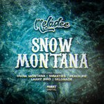 cover: Meladee - Snow Montana