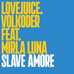 cover: Miria Luna|Volkoder - Slave Amore (Edit)