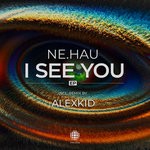 cover: Ne.hau - I See You