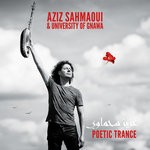 cover: Aziz Sahmaoui|University Of Gnawa - Poetic Trance