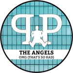 cover: The Angels - OMG (That's So Rad) (Extended Version)