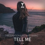 cover: Rezonation|Richard Markz - Tell Me