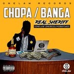 cover: Real Sheriff - Choppa Banga (Explicit)