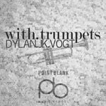 cover: Dylan.j.k.vogt - With.Trumpets (Deep House Mix)