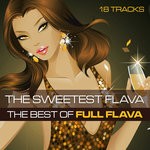 cover: Full Flava - The Sweetest Flava: The Best Of Full Flava