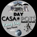 cover: Hudson Cerone - Rainy Day (Sexy House Mix)