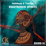 cover: Laerhnzo & Toozee - Electronic Spirits