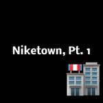 cover: Hip Hop Construction Co|Masoud & Alex - Niketown Pt 1