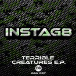 cover: Instag8 - Terrible Creatures