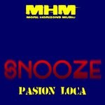 cover: Snooze - Pasion Loca