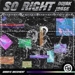 cover: Dujak|Joase - SO RIGHT