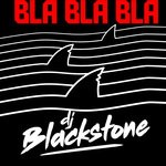 cover: Dj Blackstone - Bla Bla Bla (Extended Mix)