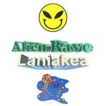 cover: Alien Rave - Laniakea