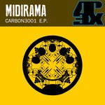 cover: Midirama - Carbon3001 E.P.