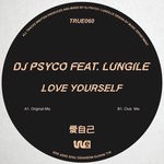 cover: Dj Psyco|Lungile - Love Yourself