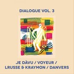 cover: Danvers - Dialogue Vol  3