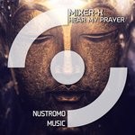 cover: Mixer-k - Hear My Prayer