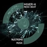 cover: Mixer-k - Need Beat