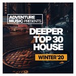 cover: Various - Deeper Top 30 House (Winter '20)