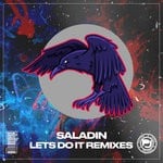 cover: Saladin - Let's Do It Remixes