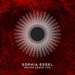 cover: Sophia Essel - Never Leave You