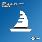 cover: New York Loft Party - One Life