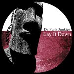 cover: Da Funk Junkies - Lay It Down