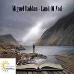 cover: Miguel Roldan - Land Of Nod