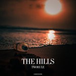 cover: Tworule - The Hills