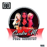 cover: Sandro M. - Porn Industry