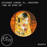 cover: Riccardo Cuboni|Jessifer - Are We Ever EP