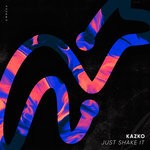 cover: Kazko - Just Shake It