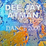 cover: Dee Jay Atman - Dance 2000