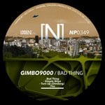 cover: Gimbo9000 - Bad Thing