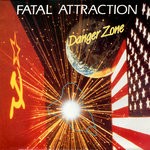 cover: Fatal Attraction - Danger Zone