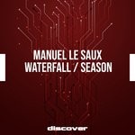 cover: Manuel Le Saux - Waterfall/Season