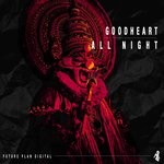 cover: Goodheart - All Night