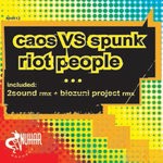 cover: Spunk|Gary Caos - Riot People