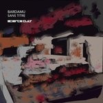 cover: Bardamu - Sans Titre