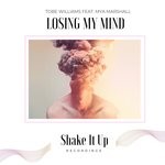 cover: Mya Marshall|Tobe Williams - Losing My Mind