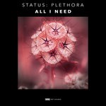 cover: Status: Plethora - All I Need