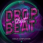 cover: Cold Confusion - Drop That Beat