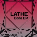 cover: Lathe - Code EP